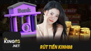 Rút tiền Kinh88